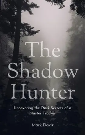 Davie |  The Shadow Hunter | eBook | Sack Fachmedien