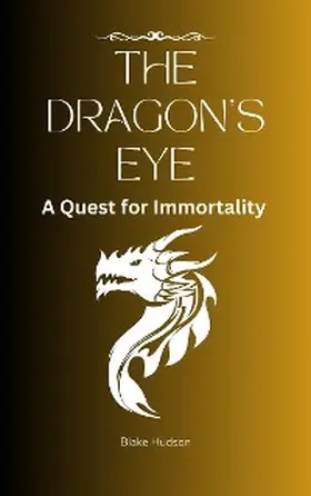 Hudson |  The Dragon's Eye | eBook | Sack Fachmedien