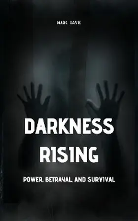 Davie |  Darkness Rising | eBook | Sack Fachmedien