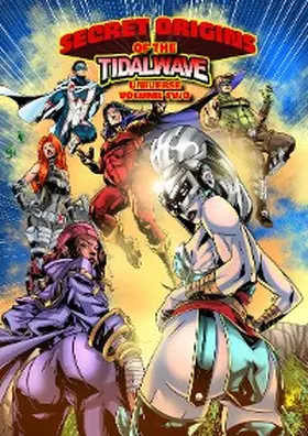 Wolfman |  Secret Origins of the TidalWave Universe: Volume Two | eBook | Sack Fachmedien