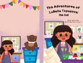Patel / Syahputri |  The Adventures of LuBella Topazova | eBook | Sack Fachmedien