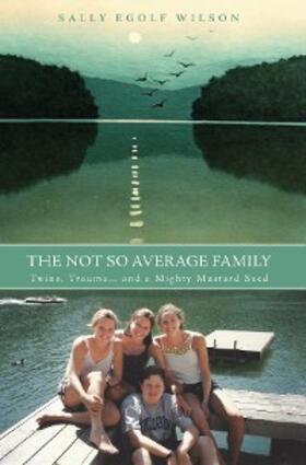 Wilson |  The Not So Average Family | eBook | Sack Fachmedien