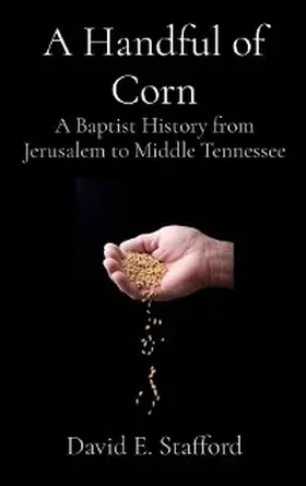 Stafford |  A Handful of Corn | eBook | Sack Fachmedien