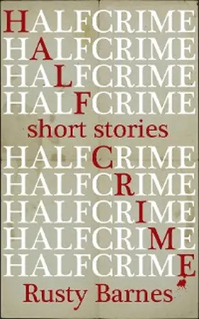 Barnes |  Half Crime | eBook | Sack Fachmedien