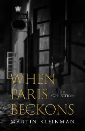 Kleinman |  When Paris Beckons | eBook | Sack Fachmedien