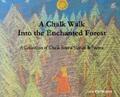 Moore |  A Chalk Walk Into the Enchanted Forest | eBook | Sack Fachmedien