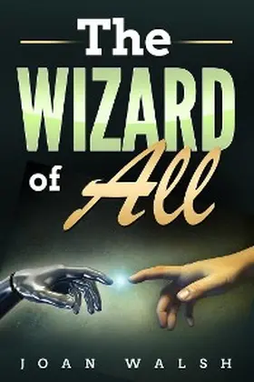 Walsh |  The Wizard For All | eBook | Sack Fachmedien