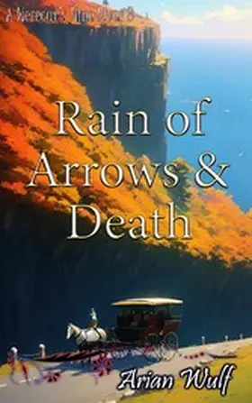 Wulf |  Rain of Arrows & Death | eBook | Sack Fachmedien