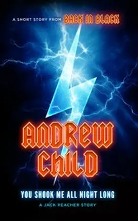 Child |  You Shook Me All Night Long | eBook | Sack Fachmedien