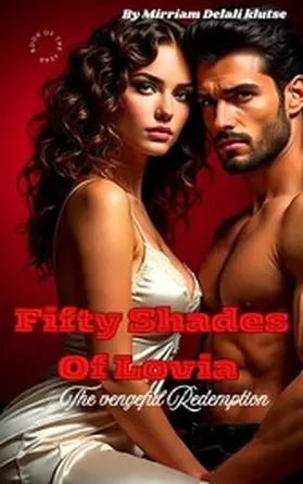 Aria / Klutse |  Fifty Shades Of Lovia -The vengeful Craving. (1, #1) | eBook | Sack Fachmedien