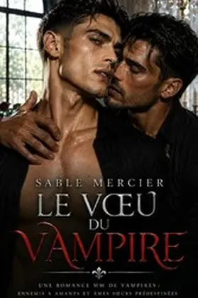 Mercier / Gauthier |  Le Voeu Du Vampire | eBook | Sack Fachmedien