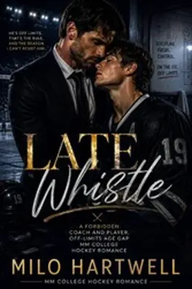 Hartwell / Fisher |  Late Whistle | eBook | Sack Fachmedien