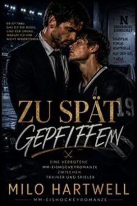 Hartwell / Jaeger |  Zu Spät Gepfiffen | eBook | Sack Fachmedien