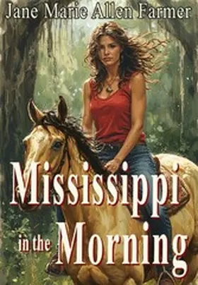 Farmer |  Mississippi in the Morning | eBook | Sack Fachmedien