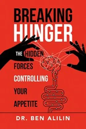 Alilin |  Breaking Hunger | eBook | Sack Fachmedien