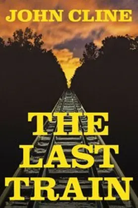 Cline |  THE LAST TRAIN | eBook | Sack Fachmedien