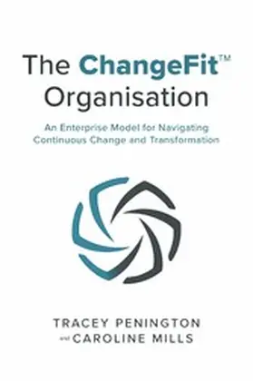 Penington / Mills |  ChangeFit(TM) Organisation | eBook | Sack Fachmedien
