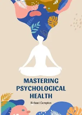 Compton |  Mastering Psychological Health | eBook | Sack Fachmedien