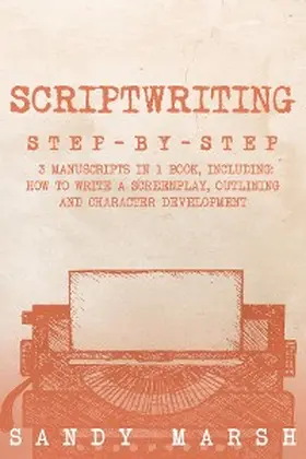 Marsh |  Scriptwriting | eBook | Sack Fachmedien