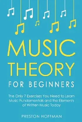 Hoffman |  Music Theory for Beginners | eBook | Sack Fachmedien