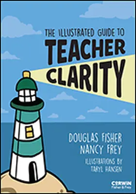 Fisher / Frey / Hansen |  The Illustrated Guide to Teacher Clarity | Buch |  Sack Fachmedien