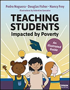 Fisher / Frey / Noguera |  Teaching Students Impacted by Poverty | Buch |  Sack Fachmedien