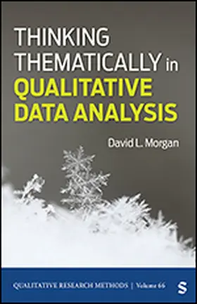 Morgan |  Thinking Thematically in Qualitative Data Analysis | Buch |  Sack Fachmedien