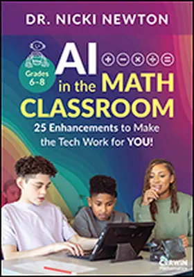 Newton |  AI in the Math Classroom, Grades 6-8 | Buch |  Sack Fachmedien