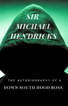 Hendricks |  Sir Michael Hendricks | eBook | Sack Fachmedien