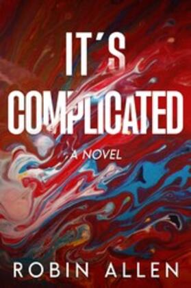 Allen | It's Complicated A Novel | E-Book | sack.de