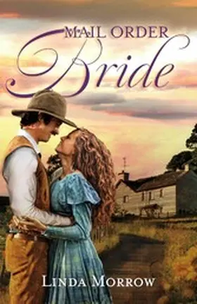 Morrow |  Mail Order Bride | eBook | Sack Fachmedien