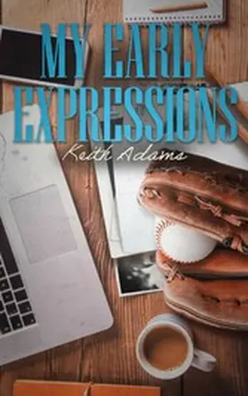 Adams |  My Early Expressions | eBook | Sack Fachmedien