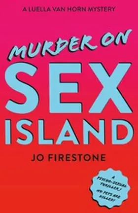 Firestone | Murder on Sex Island | E-Book | www.sack.de