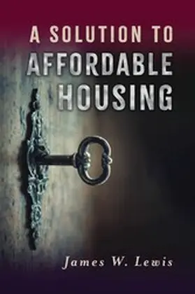 Lewis |  Solution to Affordable Housing | eBook | Sack Fachmedien