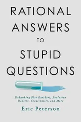Peterson |  Rational Answers to Stupid Questions | eBook | Sack Fachmedien