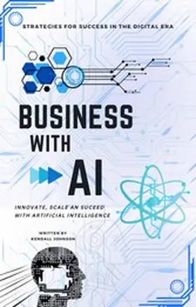 Johnson |  Business with AI | eBook | Sack Fachmedien