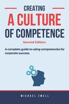 Zwell |  Creating a Culture of Competence | eBook | Sack Fachmedien