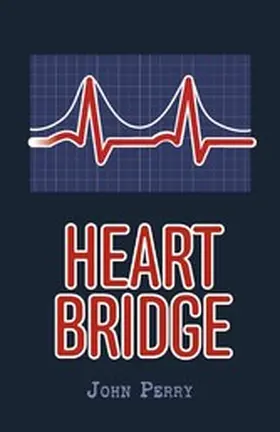 Perry |  Heart Bridge | eBook | Sack Fachmedien