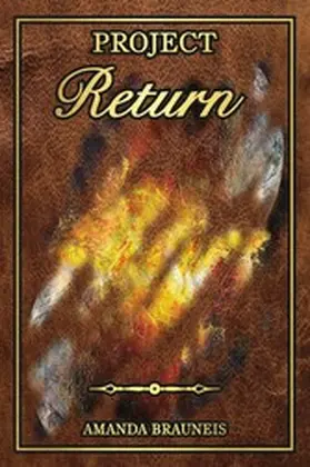 Brauneis |  Project Return | eBook | Sack Fachmedien