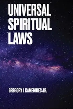 Jr. |  Universal Spiritual Laws | eBook | Sack Fachmedien