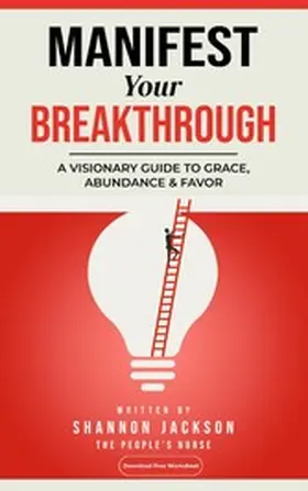 Jackson |  Manifest Your Breakthrough | eBook | Sack Fachmedien