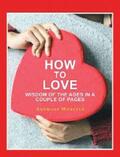 Webster |  How to Love | eBook | Sack Fachmedien