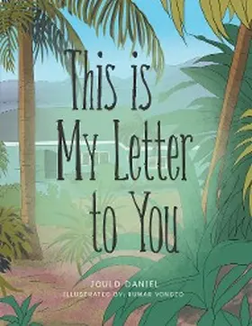  This Is My Letter To You | eBook | Sack Fachmedien