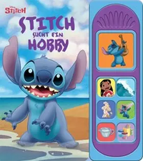  Disney Stitch - Stitch sucht ein Hobby - Soundbuch - Pappbilderbuch mit 7 Geräuschen | Buch |  Sack Fachmedien