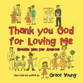 Young |  Thank you God for Loving Me | eBook | Sack Fachmedien