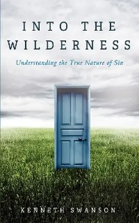 Swanson |  Into the Wilderness | eBook | Sack Fachmedien