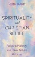 Ward |  Spirituality and Christian Belief | eBook | Sack Fachmedien