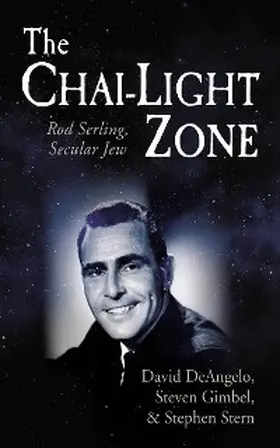 Deangelo / Gimbel / Stern |  The Chai-Light Zone | eBook | Sack Fachmedien
