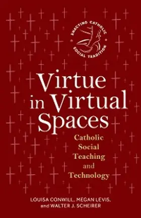 Conwill / Levis Scheirer / Scheirer |  Virtue in Virtual Spaces | eBook | Sack Fachmedien
