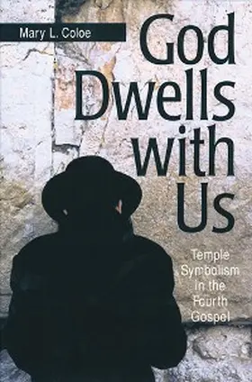 Coloe |  God Dwells with Us | eBook | Sack Fachmedien